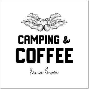 Camping & Coffee Posters and Art